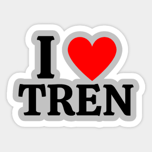 I Love Tren Sticker